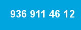 936 911 46 12
